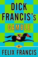 Dick_Francis_s_gamble