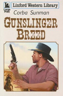 Gunslinger_breed