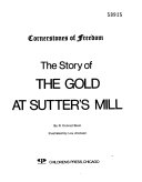 The_story_of_the_gold_at_Sutter_s_Mill