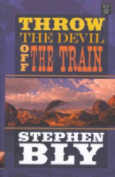 Throw_the_devil_off_the_train